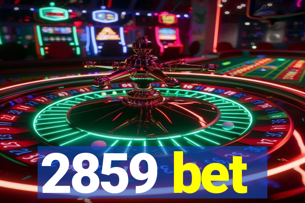 2859 bet